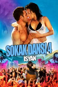Sokak Dansı 4: İsyan posteri