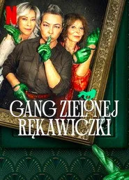 The Green Glove Gang posteri