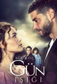 Bir Küçük Gün Işığı 1. sezon