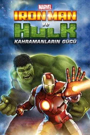Iron Man ve Hulk: Kahramanların Gücü posteri