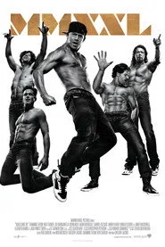 Magic Mike XXL posteri