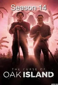 The Curse of Oak Island 14. sezon