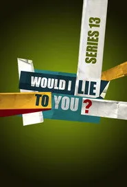 Would I Lie to You? 13. sezon