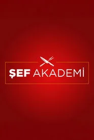 Şef Akademi posteri