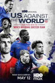 U.S. Against the World: Four Years with the Men's National Soccer Team 1. sezon