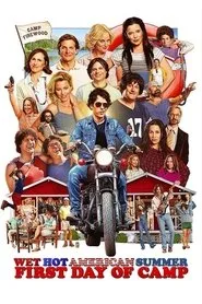 Wet Hot American Summer: First Day of Camp posteri