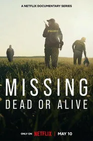Missing: Dead or Alive? posteri