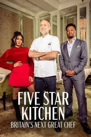 Five Star Kitchen: Britain's Next Great Chef 1. sezon