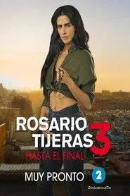 Rosario Tijeras 3. sezon
