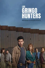 Gringo Avcıları 1. sezon