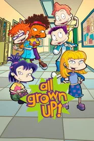 All Grown Up! posteri