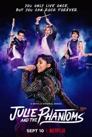 Julie and the Phantoms 1. sezon