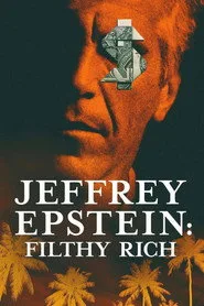 Jeffrey Epstein: Korkunç Zengin 1. sezon