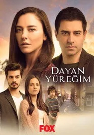 Dayan Yüreğim posteri