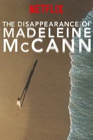 The Disappearance of Madeleine McCann 1. sezon