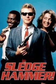 Sledge Hammer! posteri