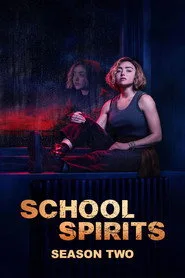 School Spirits 2. sezon