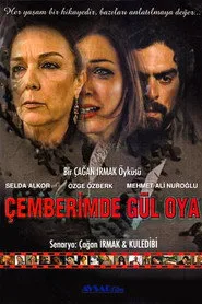 Çemberimde Gül Oya posteri