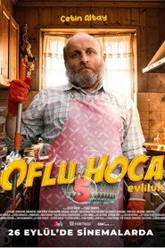Oflu Hoca 5: Evliluk posteri