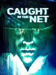 Caught in the Net 2. sezon