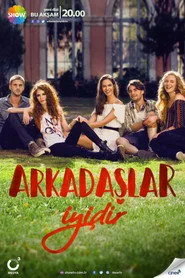 Arkadaşlar İyidir posteri