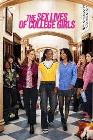 The Sex Lives of College Girls 3. sezon