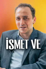 İsmet Ve 2. sezon