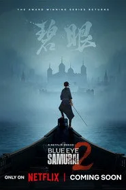 BLUE EYE SAMURAI 2. sezon
