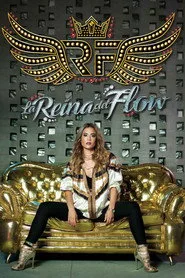 La Reina del Flow posteri