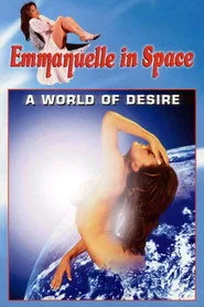 Emmanuelle 2: Dünyanın Arzusu posteri