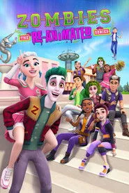 Zombies: The Re-Animated Series posteri
