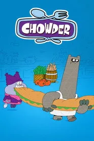 Chowder posteri