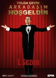 Arkadaşım Hoşgeldin 1. sezon