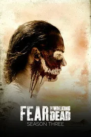 Fear the Walking Dead 3. sezon