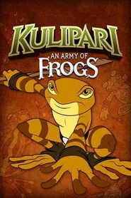 Kulipari: An Army of Frogs posteri