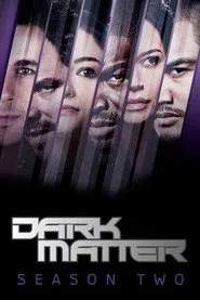 Dark Matter 2. sezon