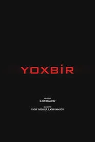 Yox Bir posteri