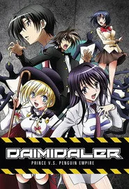 Daimidaler: Prince vs Penguin Empire 1. sezon
