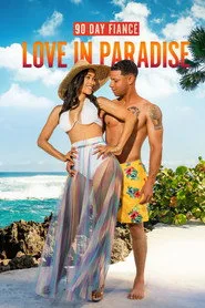 90 Day Fiancé: Love in Paradise 3. sezon
