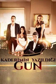 Kaderimin Yazıldığı Gün posteri
