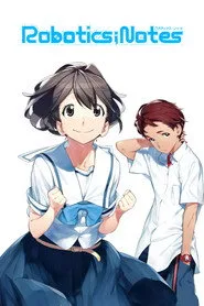 Robotics;Notes 1. sezon