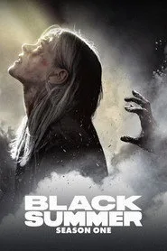 Black Summer 1. sezon