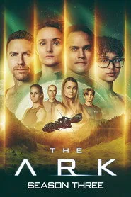 The Ark 3. sezon