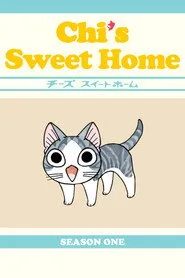 Chi's Sweet Home 1. sezon