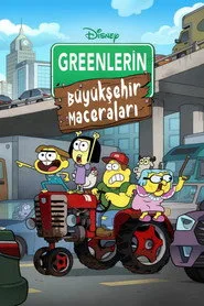 Greenlerin Büyükşehir Maceraları 1. sezon