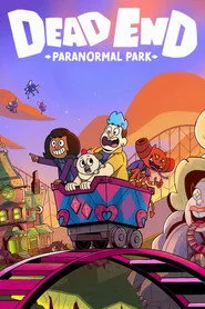 Dead End: Paranormal Park posteri