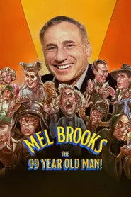 Mel Brooks: The 99 Year Old Man! posteri