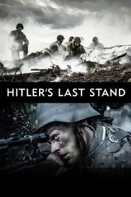 Hitler's Last Stand 1. sezon