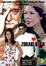 Zoraki Koca posteri