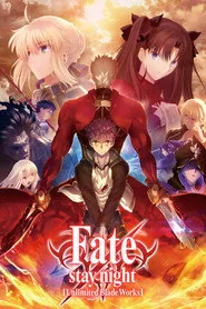 Fate/stay night [Unlimited Blade Works] 2. sezon